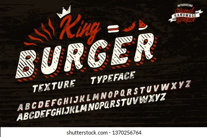 King Burger. Vintage 3D serif font. Hand made font and logotype. Vintage style. Old whiskey. Clothing collection. Retro print. Hipster style.