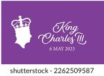 King Charles III London, UK - 6 May 2023