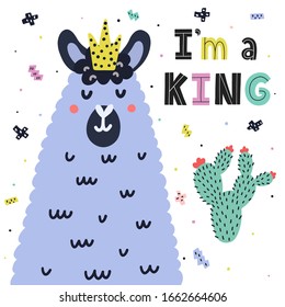 I am a king colorful card with a cute llama. Funny print for kids with hand drawn quote. Bright background for t-shirt, fabric and textile, postcards. Vector illustration