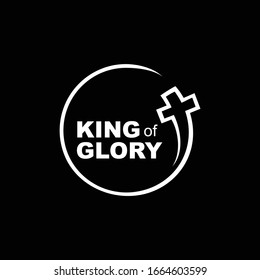 King of Glory. Christian design concept for tshirt or icon