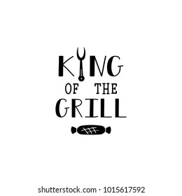 king of the grill lettering with sausage at forks. quote to design greeting card, poster, banner, printable wall art, t-shirt and other, vector illustration