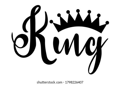 King hand lettering with black crown. Design for print on t-shirt, pillows, mugs and other. 