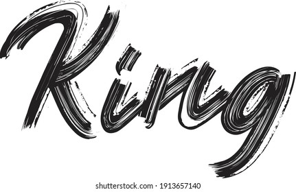 King Hand written  Brush font drawn phrase Black Text decorative Typography script letter on the White background for sayings