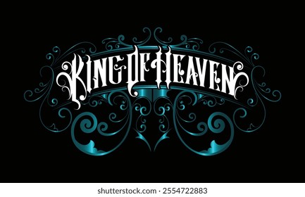 KING OF HEAVEN lettering custom style design