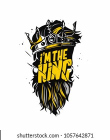 I'm the king, illustration of crown, rule, king, tshirt print, vector illustration