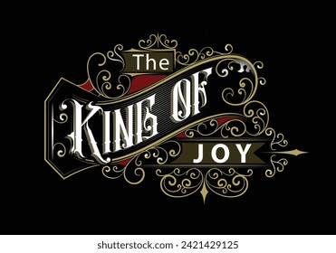 THE KING OF JOY lettering custom design