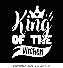 King of the kitchen Apron design svg