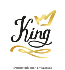 King lettering with crown in simple doodle style. Print design for t-shirt prints, phone cases, mugs or posters. Trendy inscription, handwritten slogan. Vector illustration