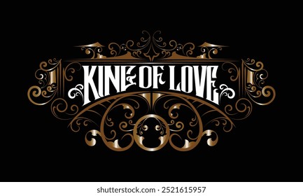 KING OF LOVE lettering custom design style