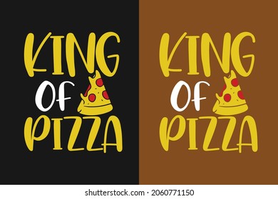 King of pizza typography t shirt design 