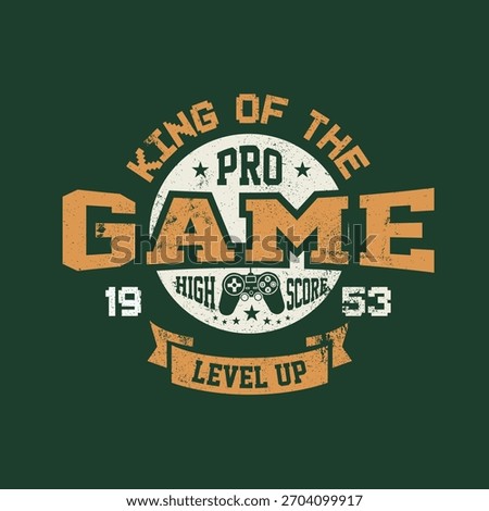 King of the pro game high score level up boys t shirt graphic design
