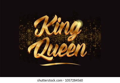 king queen gold word text with sparkle and glitter background suitable for card, brochure or typography logo design