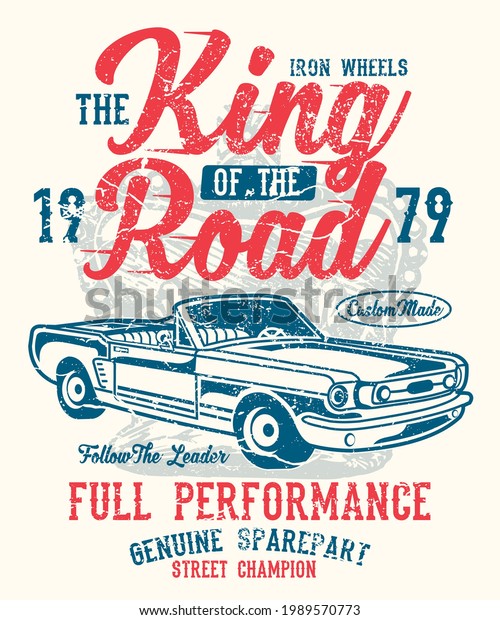 King Of The Road design\
vector