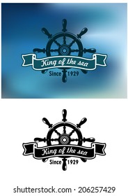 King Of The Sea marine emblem or logo with a vintage ships wheel and the text in a ribbon banner, one in black and white and one on a blended blue background of the sea