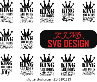 king SVG Bundle. king  T-shirt Design SVG Bundle.