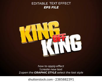 king of king  text effect, font editable, typography, 3d text. vector template