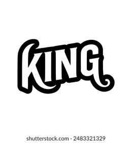 king text tshirt fashion sticker vector illustration template design