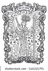 King of wands. Minor Arcana tarot card. The Magic Gate deck. Fantasy engraved vector illustration with occult mysterious symbols and esoteric concept