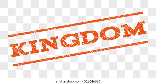 Kingdom watermark stamp. Text caption between parallel lines with grunge design style. Rubber seal stamp with dust texture. Vector orange color ink imprint on a chess transparent background.