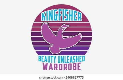 Kingfisher Beauty Unleashed Wardrobe -Kingfisher Retro Sunset T-Shirt Designs, Know Your Worth, Sometimes It's Okay To Look Back, Hand Drawn Lettering Typography Quotes Chalk Effect, For Hoodie, Banne