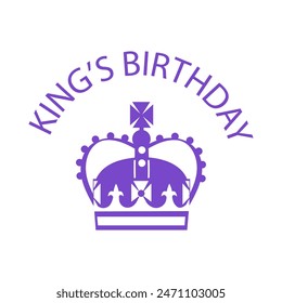 King's Birthday celebration banner. A purple crown and text. Poster, brochure, flyer, print, greeting card template.