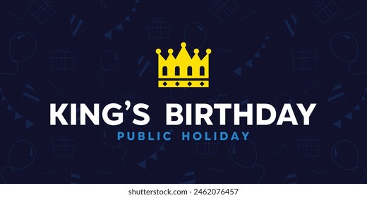 Kings Birthday. Great for cards, banners, posters, social media and more. Dark blue background.