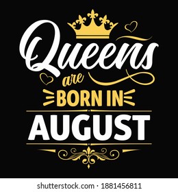 Kings are born in august - t-shirt,typography,ornament vector - Good for kids or birthday boys, scrap booking, posters, greeting cards, banners, textiles, or gifts, clothes