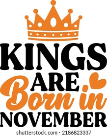 Kings Are Born In November