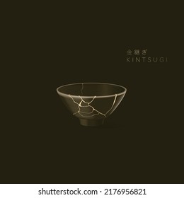 Kintsugi bowl. Is the Japanese art of repairing broken pottery by mending the areas of breakage with lacquer dusted or mixed with powdered gold or silver. Japanese Translation mean Golden Repair.