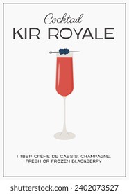 Kir Royale Cocktail with champagne in flute glass garnish with blackberry. Classic alcoholic beverage recipe modern print. Summer french aperitif. Contemporary poster for bar menu. Vector illustration