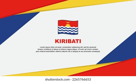 Kiribati Flag Abstract Background Design Template. Kiribati Independence Day Banner Cartoon Vector Illustration. Kiribati