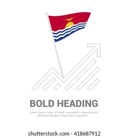 Kiribati Flag with analytics graph up, Bold heading and place for text template