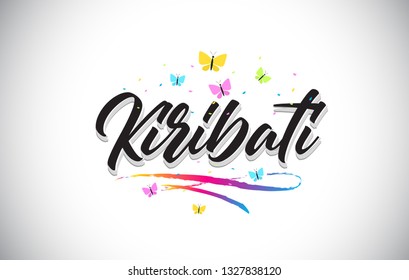 Kiribati Handwritten Word Text with Butterflies and Colorful Swoosh Vector Illustration Design.