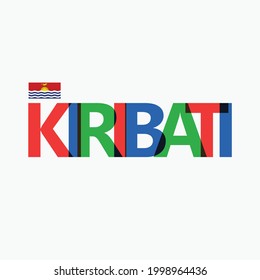 Kiribati's colorful typography with its vectorized national flag. Oceanian and Polynesian country typography.