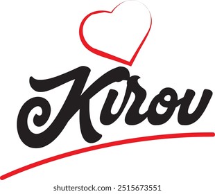 Kirov city text design with red heart typographic icon design suitable for touristic promotion