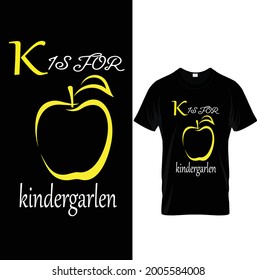 kis for kindergarlen t shirt