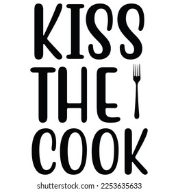 kiss the cook t-shirt print template