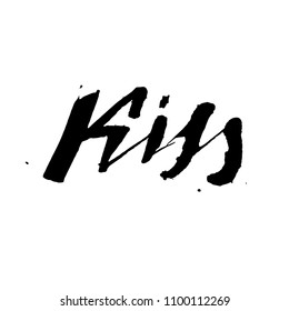 Kiss. Hand drawn creative calligraphy and brush pen lettering isolated on white background. Vector illustration.