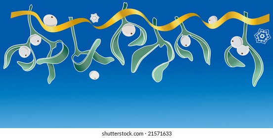 kiss her under mistletoe