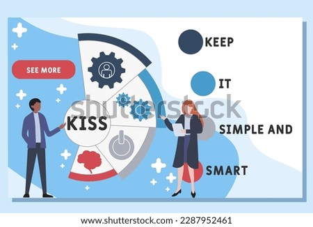 KISS - Keep It Simple and Smart acronym, medical concept background. vector illustration concept with keywords and icons. lettering illustration with icons for web banner, flyer, landing page