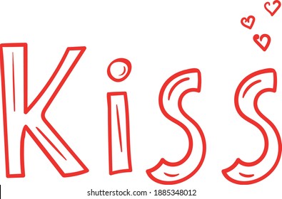 Kiss Lettering. Original custom hand lettering Vector Illustration