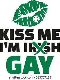 Kiss me I'm gay not irish