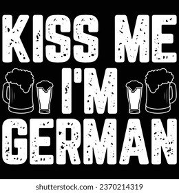 Kiss Me I'm German Oktoberfest T-shirt Design