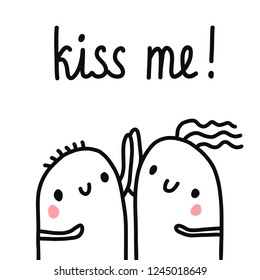 Kiss me hand drawn illustration with lettering two marshmallows holding hands dating together for prints posters t shirts presentation artickles and notebooks