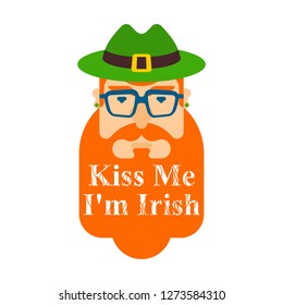 Kiss me, im Irish. Leprechaun hipster face. Hat and beard. St.Patricks Day. Irish traditional holiday. Folk Cultural Festival in Ireland