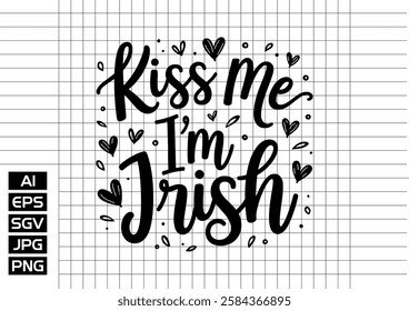 Kiss me im trish t shirt design 2025