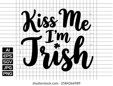 Kiss me im trish t shirt design 2025