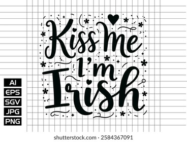 Kiss me im trish t shirt design 2025