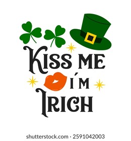 Kiss me i'm Irich quote. Happy St. Patrick's day set in cartoon style. Green hat and shamrock on white background. Vector flat illustration.