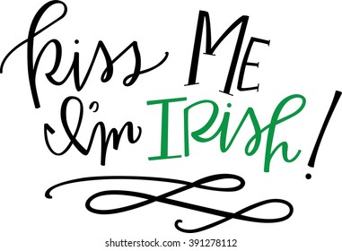 Kiss Me, I'm Irish!